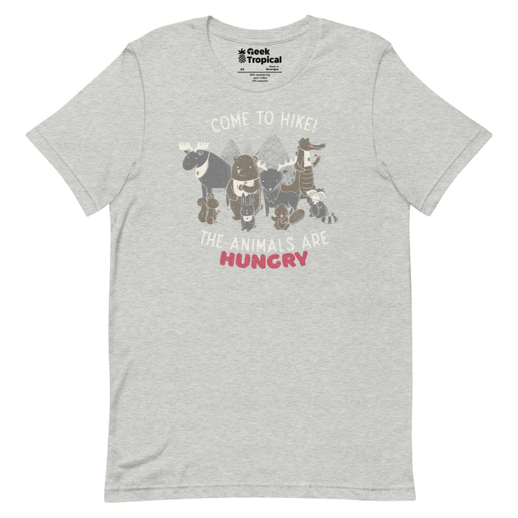 Come to Hike! The Animals Are Hungry T-Shirt Geek Nerd Advertise to Meta Design by Tobe Fonseca FLOW DESC WRITING