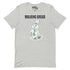 The Walking Bread T-Shirt 17
