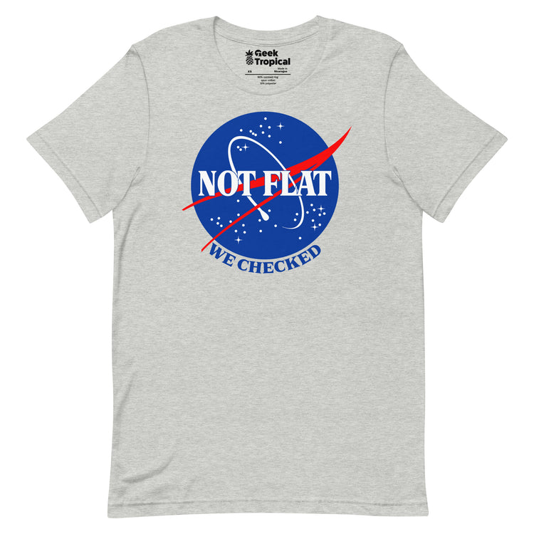 Earth Is Not Flat We Checked T-Shirt Geek Nerd Advertise to Meta FLOW DESC WRITING Funny Prints