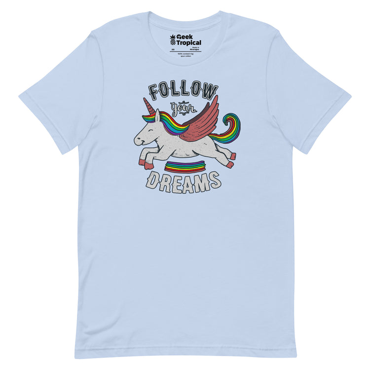 Follow Your Dreams T-Shirt Geek Nerd Advertise to Meta Design by Tobe Fonseca FLOW DESC WRITING