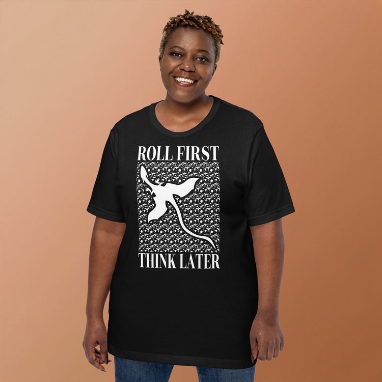 Roll First Think Later Dnd Dragons T-Shirt Geek Nerd Advertise to Meta dnd & rpg print Elle