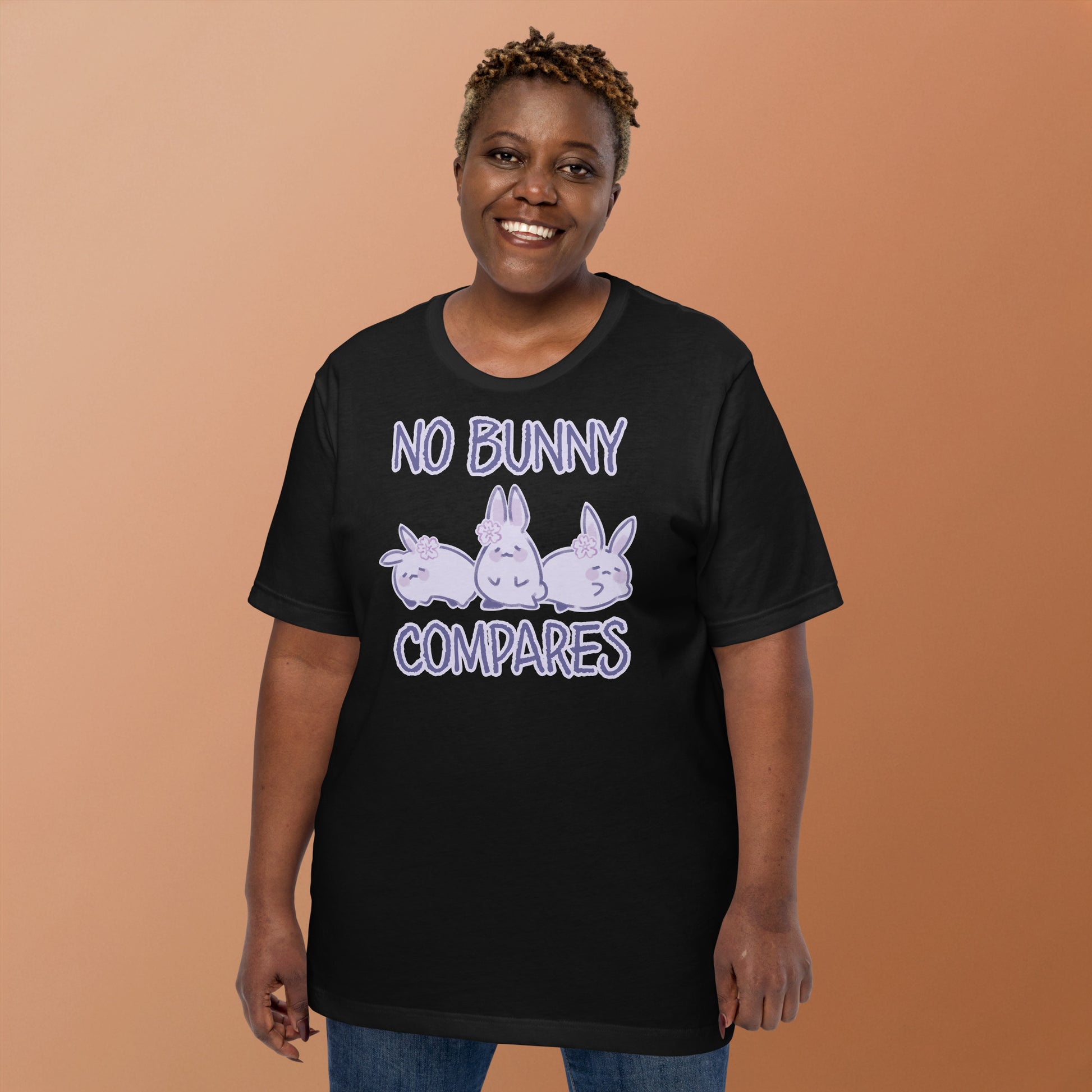 No Bunny Compares T-Shirt 5