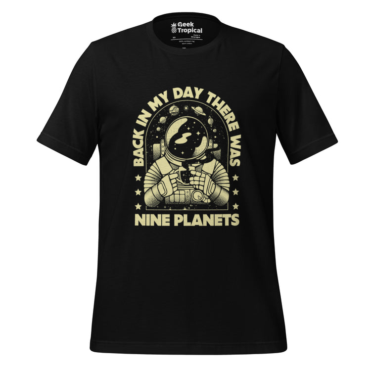 We Had Nine Planets T-Shirt Geek Nerd Design by Tobe Fonseca FLOW DESC WRITING Funny Prints