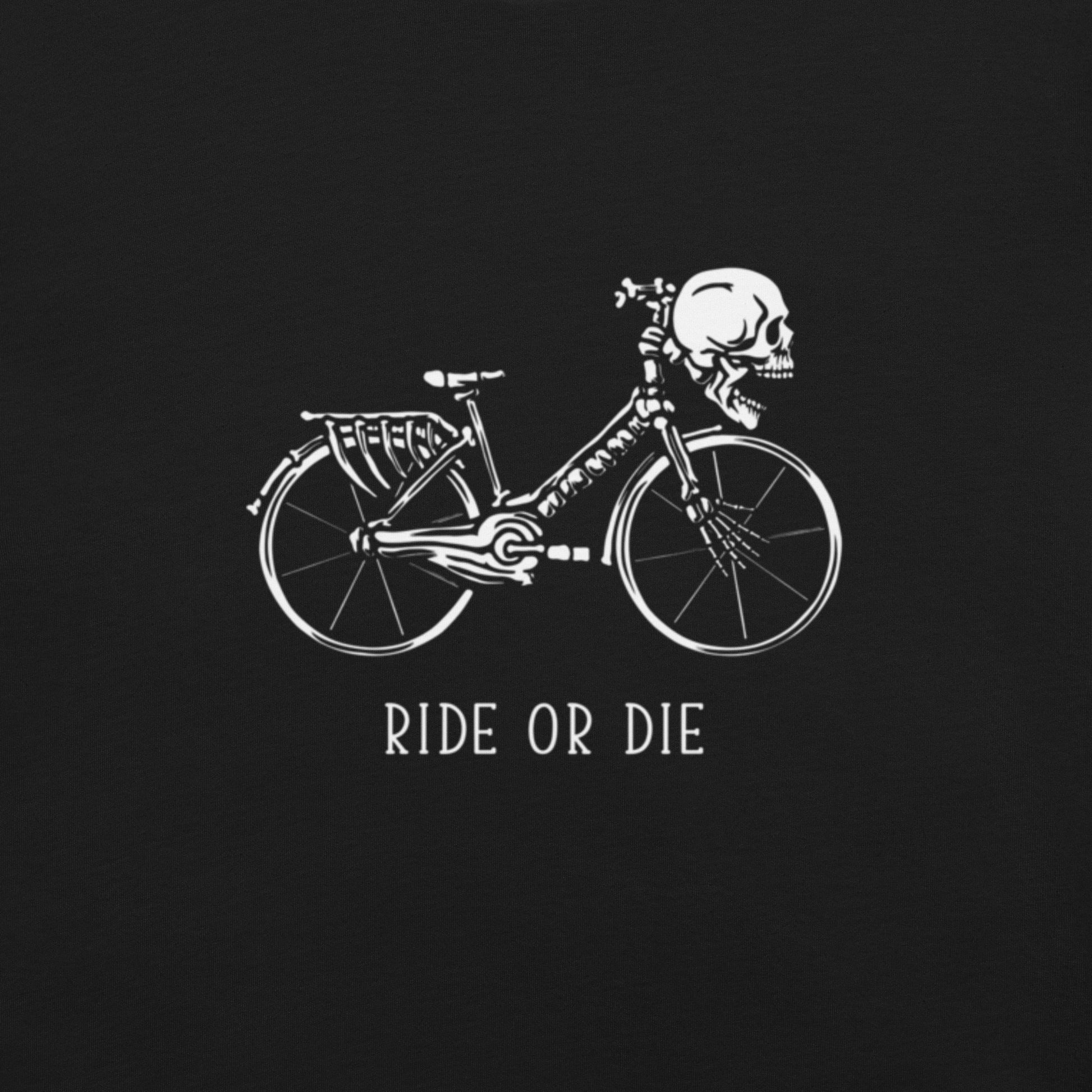 Ride or Die Skeleton Bike T-Shirt Geek Nerd Design by Tobe Fonseca FLOW DESC WRITING Funny Prints