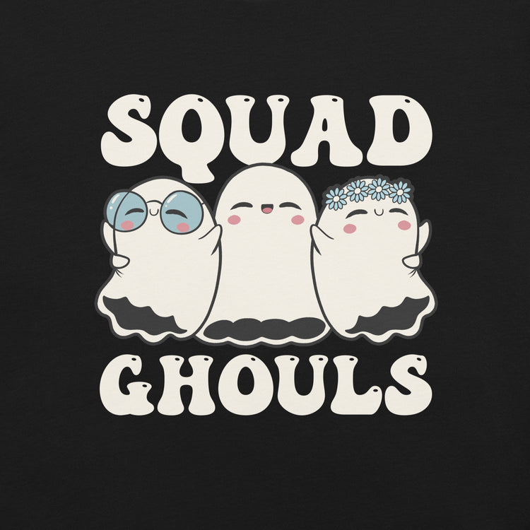 Squad Ghouls T-Shirt Geek Nerd