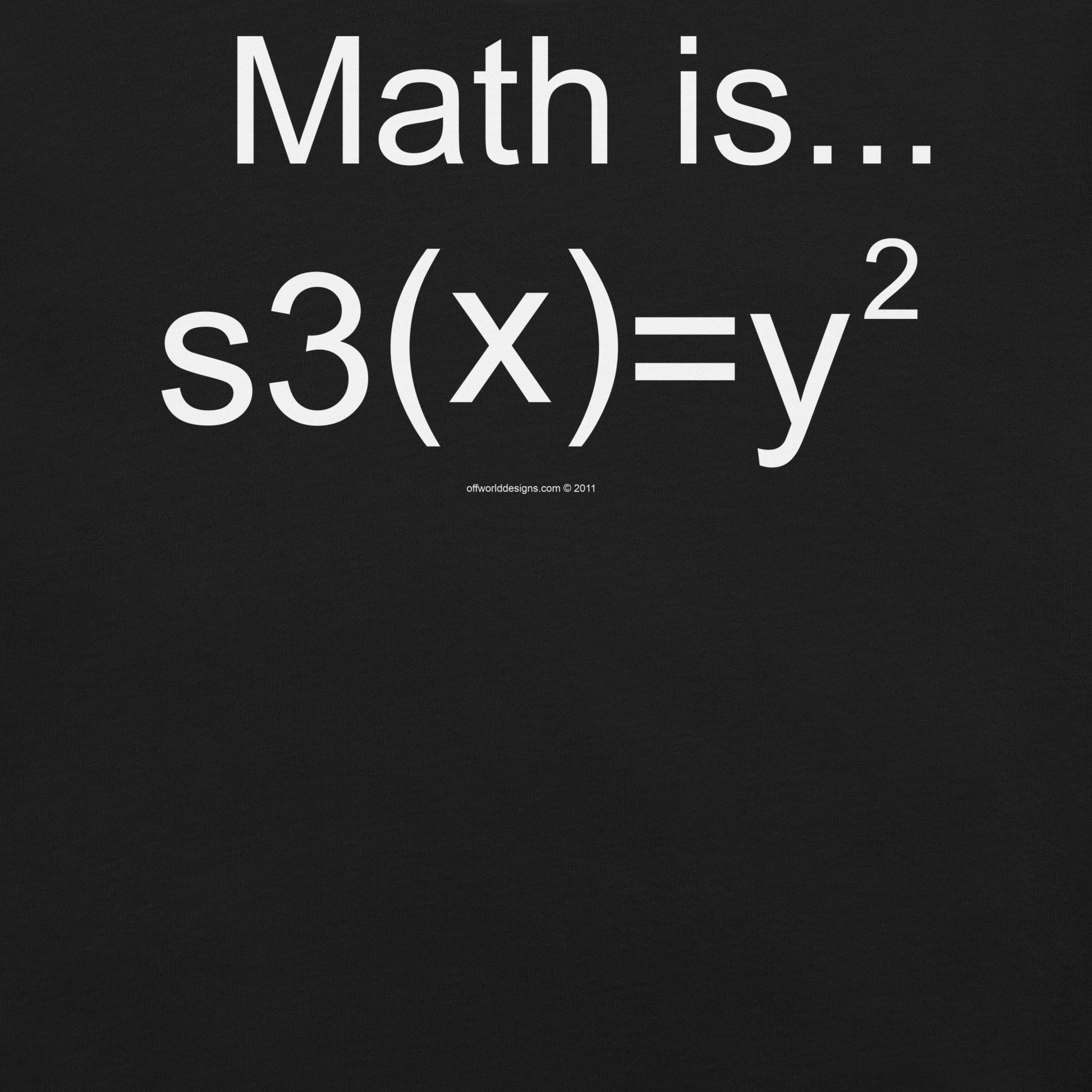 Math is sexy t-shirt Geek Nerd Advertise to Meta FLOW DESC WRITING Funny Prints