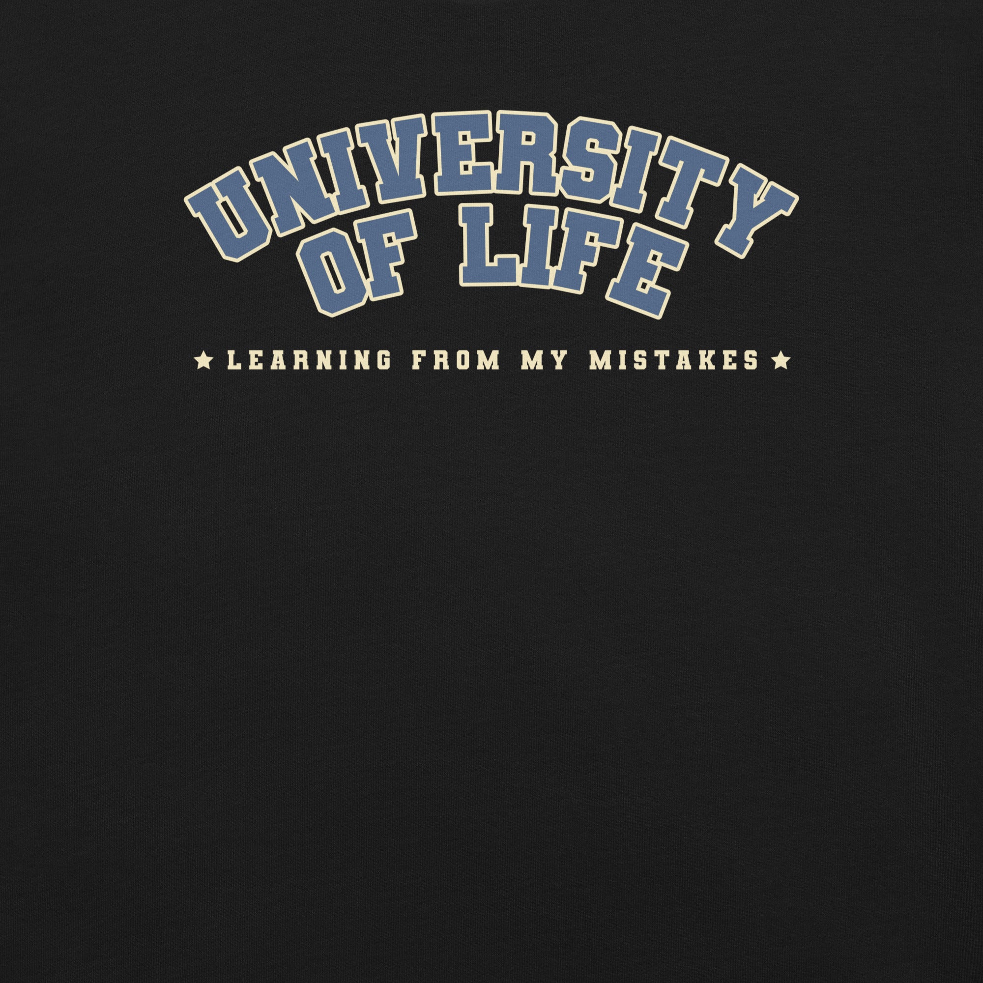 University of Life T-Shirt 2