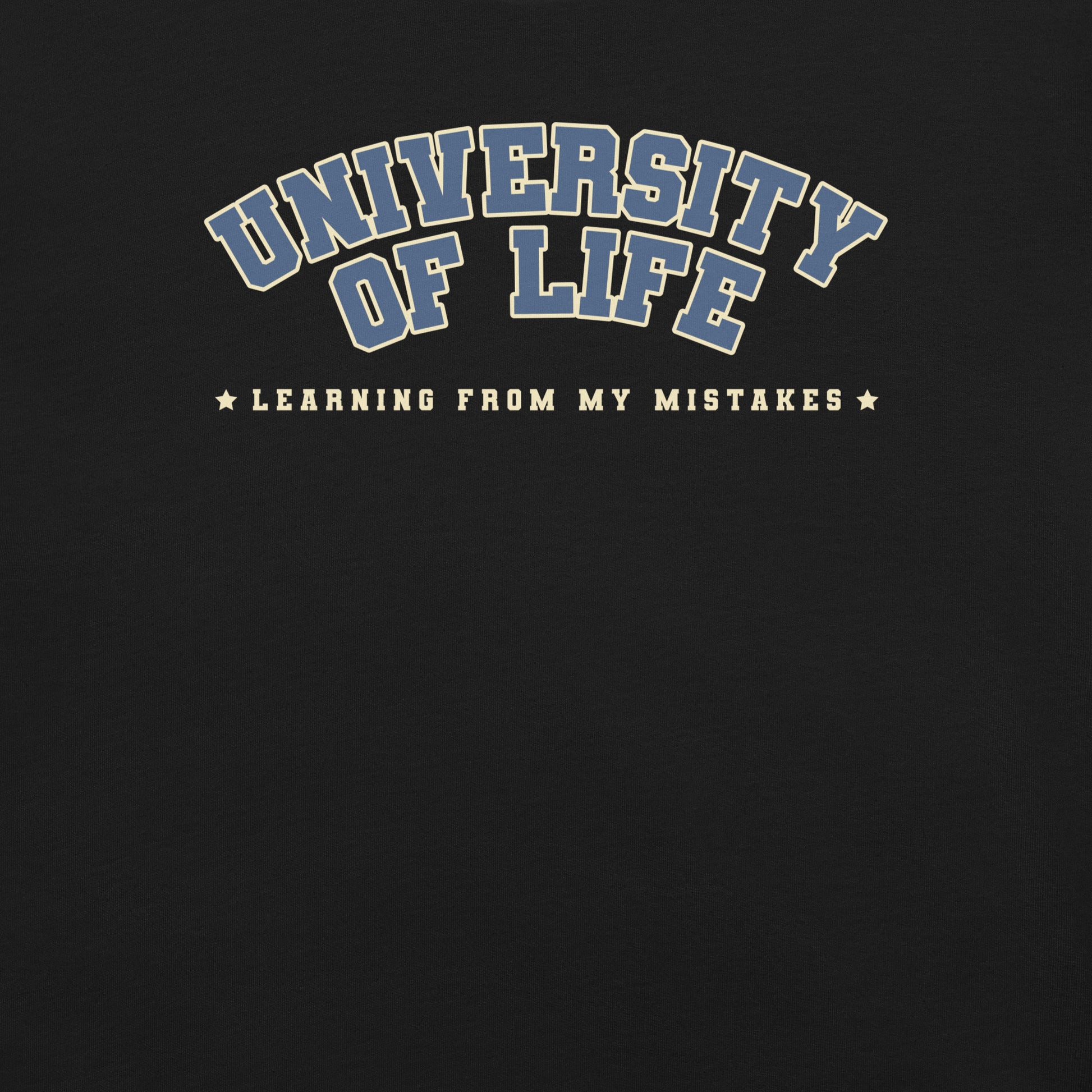 University of Life T-Shirt 2
