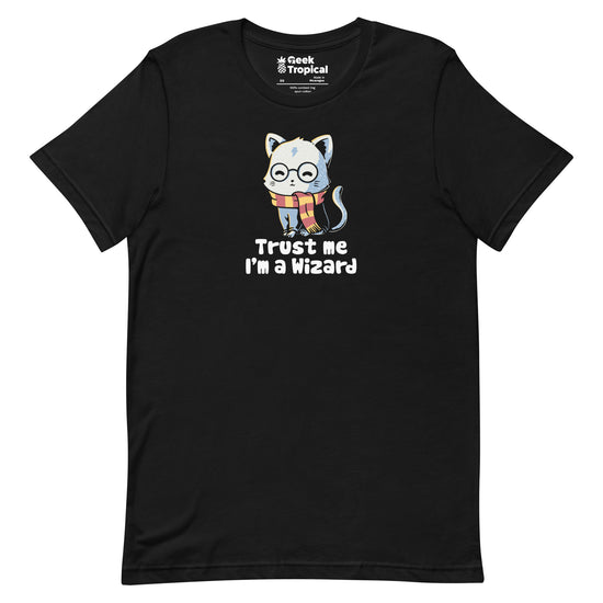 Trust me I'm A Wizard T-Shirt Geek Nerd Advertise to Meta Design by Tobe Fonseca dnd & rpg print