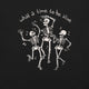 What a Time To Be Alive Skeleton T-Shirt Geek Nerd Advertise to Meta Design by Tobe Fonseca FLOW DESC WRITING