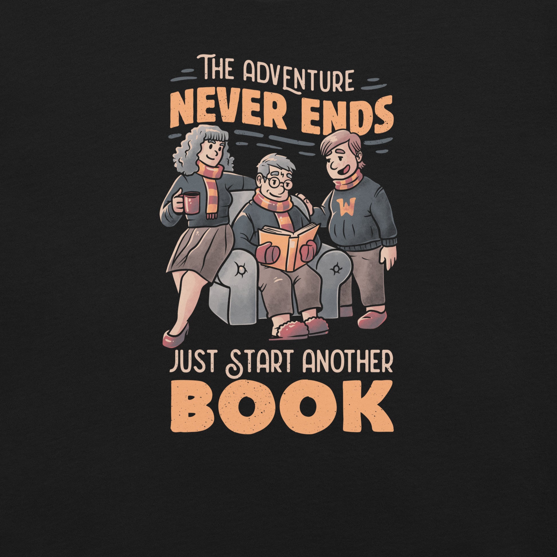 The Adventure Never Ends Just Start Another Book T-Shirt Geek Nerd Advertise to Meta Book Prints Design by Tobe Fonseca