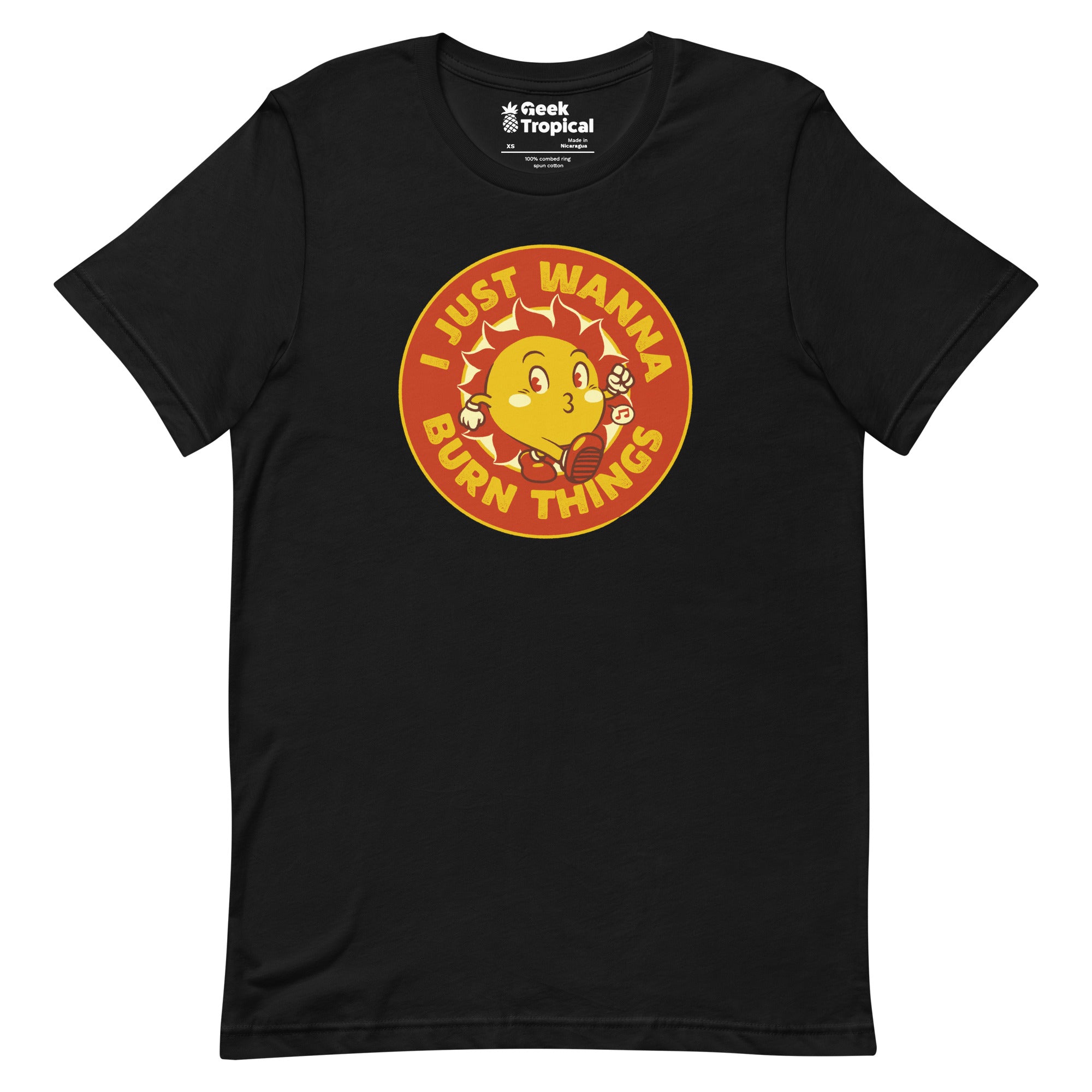 I Just Wanna Burn Things Sun Vintage Old School T-Shirt Geek Nerd Advertise to Meta Design by Tobe Fonseca FLOW DESC WRITING