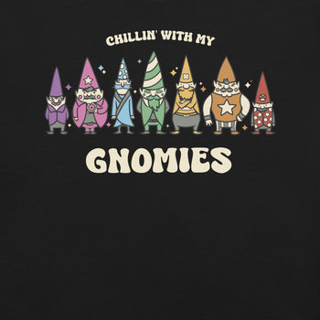 Chillin With My Gnomies T-Shirt Geek Nerd Advertise to Meta Christmas Print Design by Tobe Fonseca