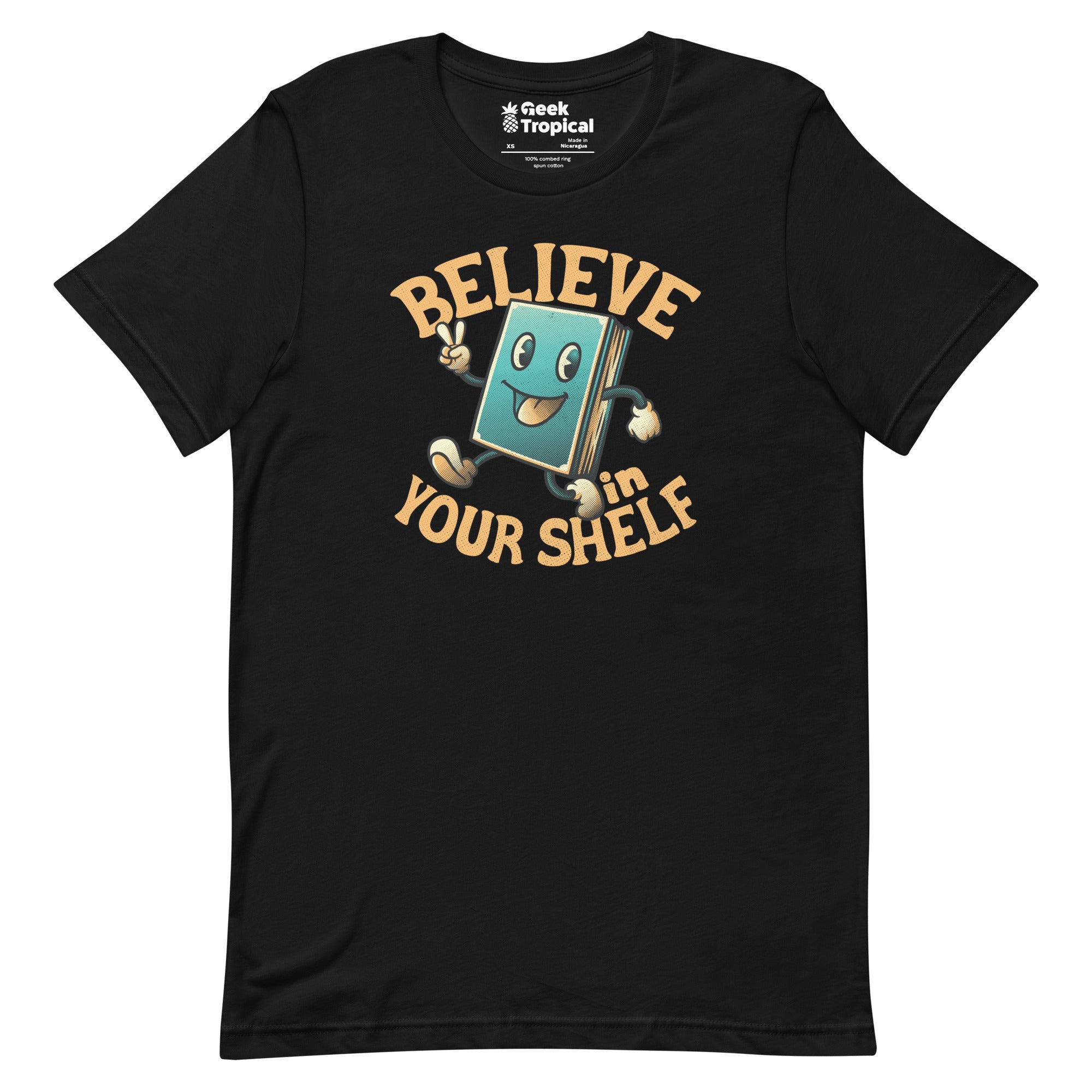 Believe In Your Shelf T-Shirt Geek Nerd Advertise to Meta Book Prints Design by Tobe Fonseca