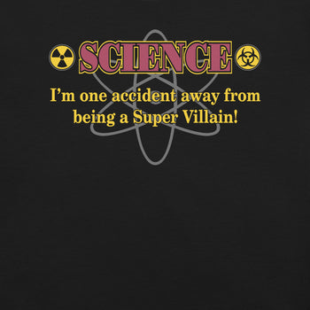 Science Super Villain T-Shirt Geek Nerd Advertise to Meta FLOW DESC WRITING Funny Prints