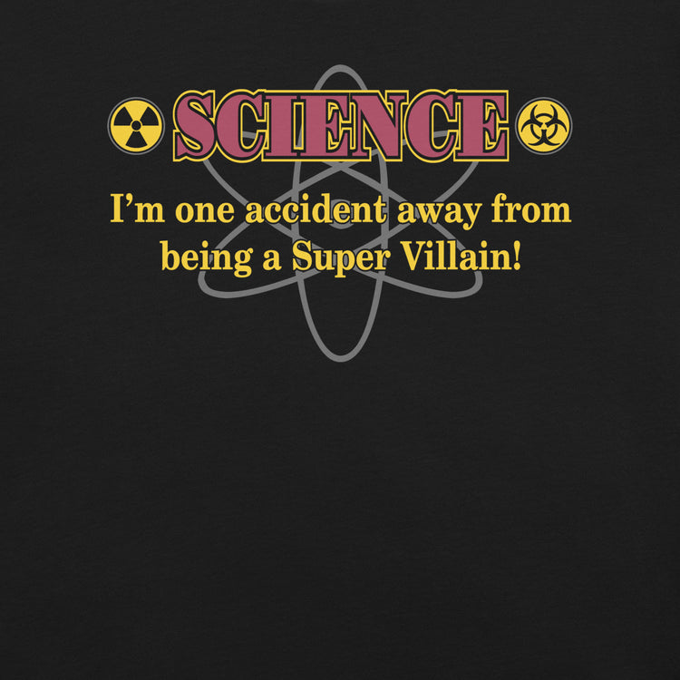 Science Super Villain T-Shirt Geek Nerd Advertise to Meta FLOW DESC WRITING Funny Prints
