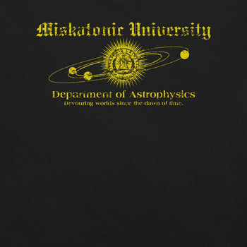 Miskatonic University Astrophysics T-Shirt Geek Nerd Advertise to Meta Book Prints Fantasy Prints