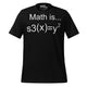 Math is Sexy T-Shirt Geek Nerd Advertise to Meta FLOW DESC WRITING Funny Prints