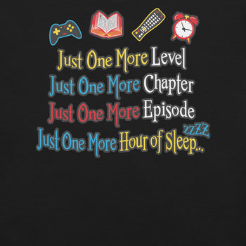 Just One More Nerd T-Shirt Geek Nerd Advertise to Meta Book Prints FLOW DESC WRITING