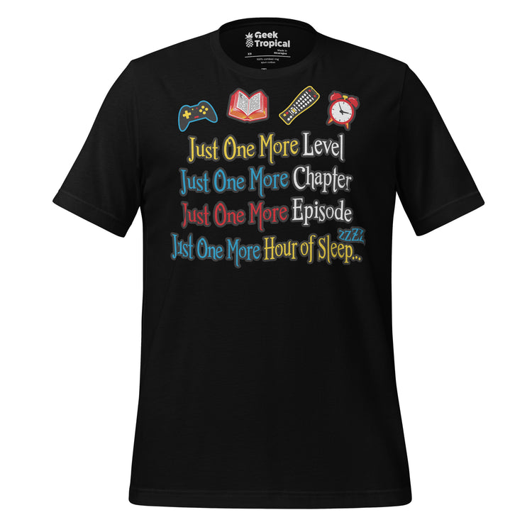 Just One More Nerd T-Shirt Geek Nerd Advertise to Meta Book Prints FLOW DESC WRITING