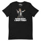 I Shot First T-Shirt Geek Nerd Advertise to Meta Fantasy Prints FLOW DESC WRITING