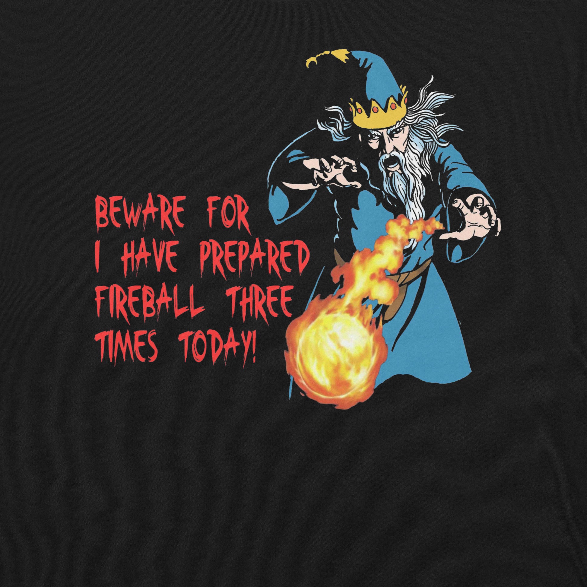 Fireball Prepared Wizard T-Shirt 2
