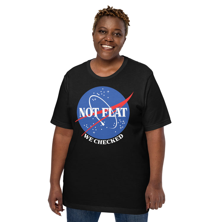Earth Is Not Flat We Checked T-Shirt Geek Nerd Advertise to Meta FLOW DESC WRITING Funny Prints