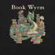 Book Wyrm T-Shirt Geek Nerd Advertise to Meta Book Prints Fantasy Prints