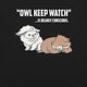 Owl Keep Watch Is Bearly Conscious Owlbears T-Shirt Geek Nerd Advertise to Meta Animal Patterns Design by Ardi Tong