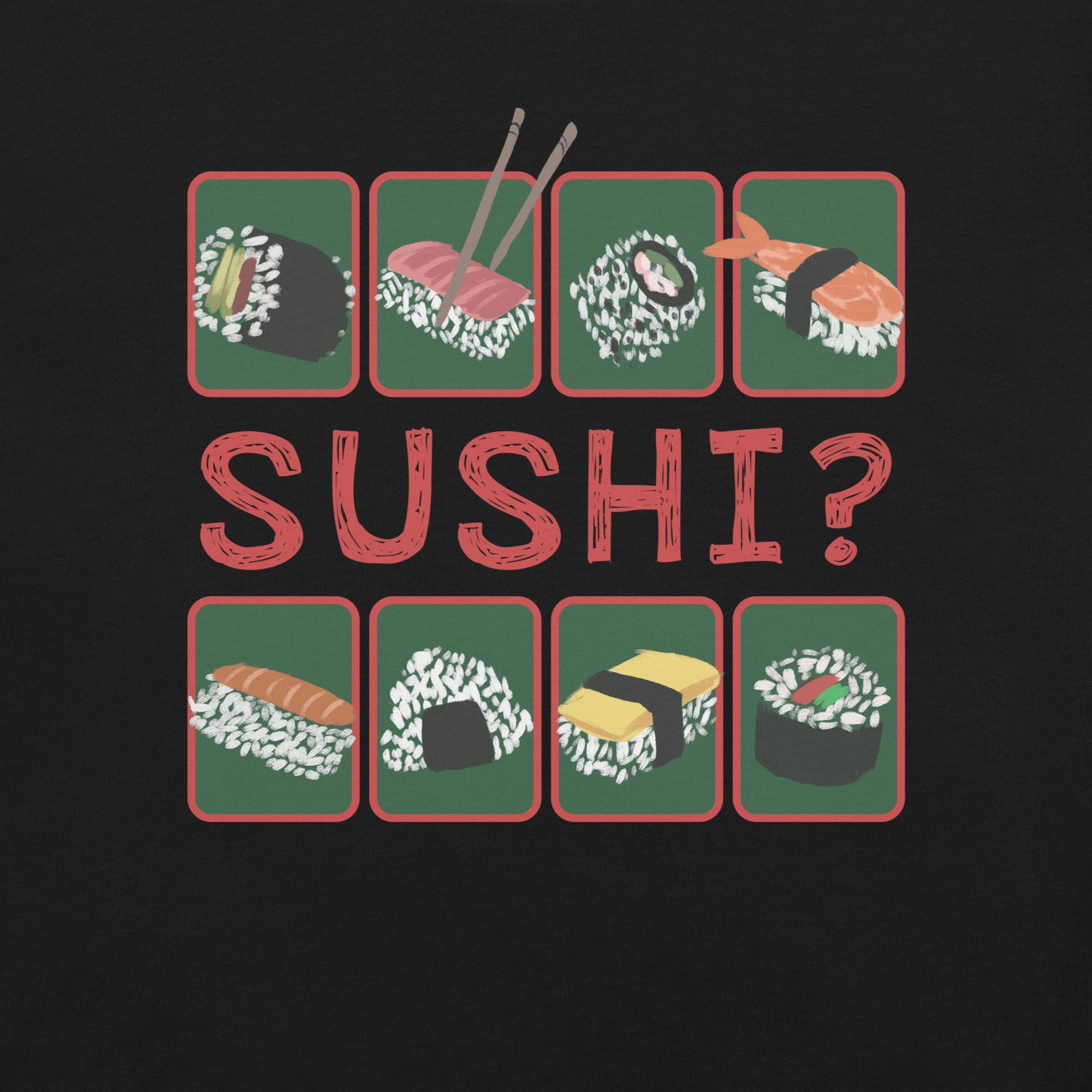 Sushi T-Shirt 2