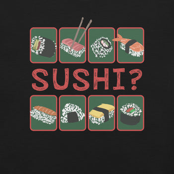 Sushi T-Shirt Geek Nerd Advertise to Meta Design by Claire Murphy Elle