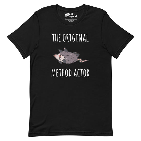 The Original Method Actor Possum T-Shirt Geek Nerd Advertise to Meta Animal Patterns Design by Ardi Tong