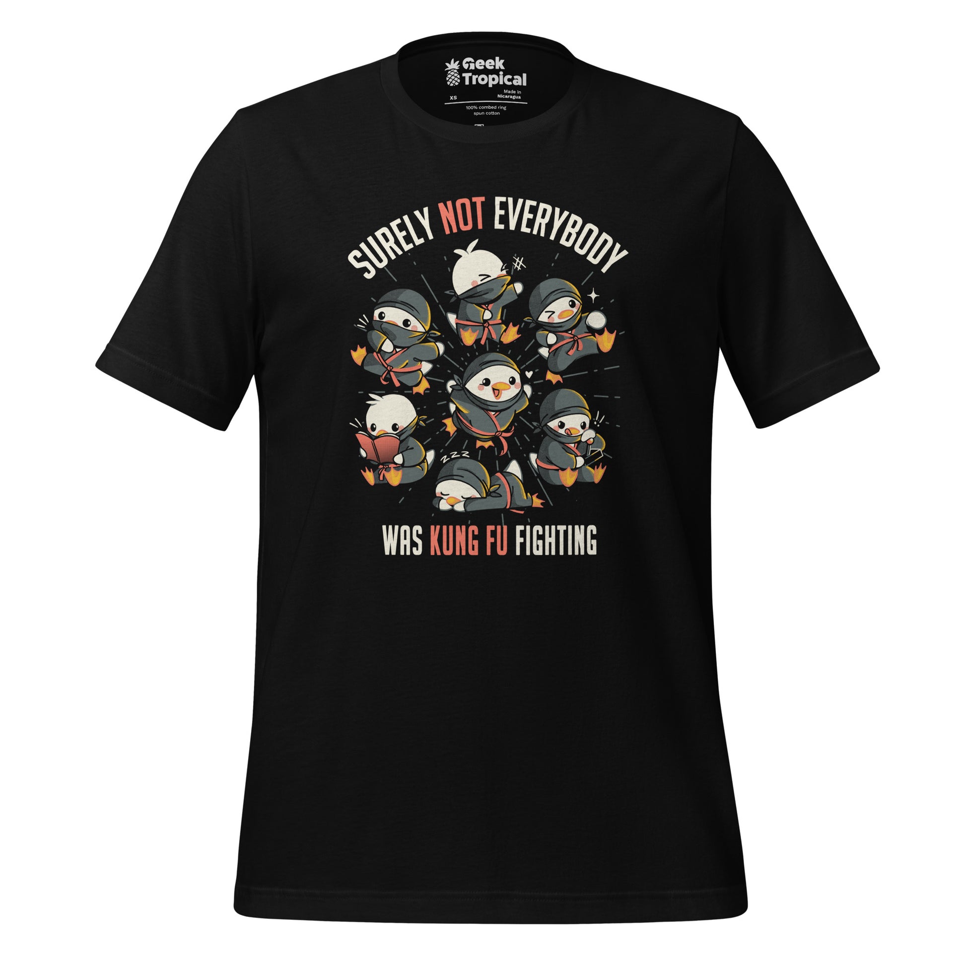 Surely Not Everybody Was Kung Fu Fighting T-Shirt 4