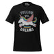 Follow Your Dreams T-Shirt Geek Nerd Advertise to Meta Design by Tobe Fonseca Fantasy Prints