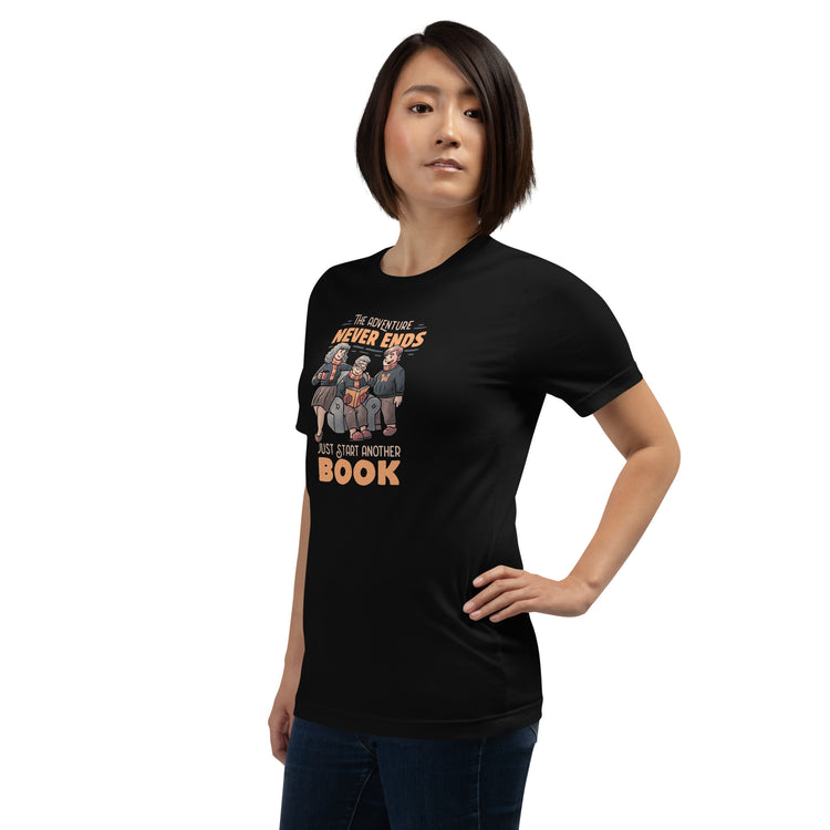 The Adventure Never Ends Just Start Another Book T-Shirt Geek Nerd Advertise to Meta Book Prints Design by Tobe Fonseca