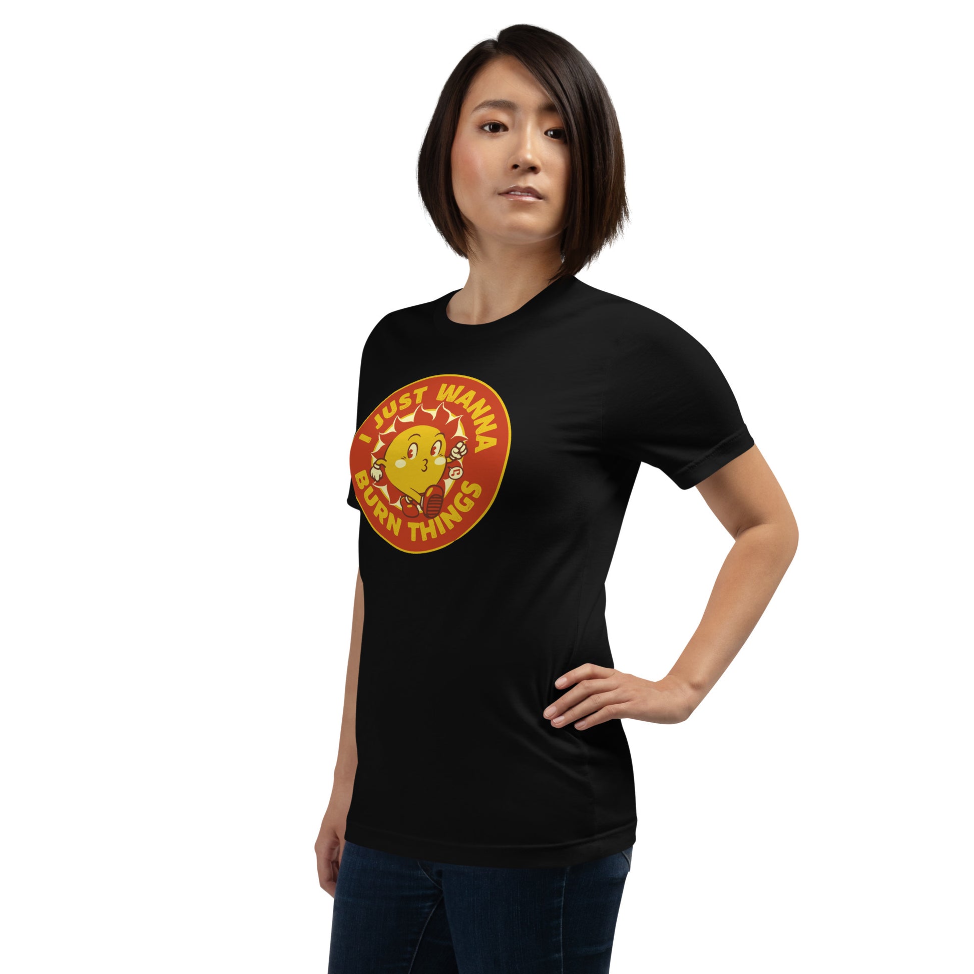 I Just Wanna Burn Things Sun T-Shirt 5