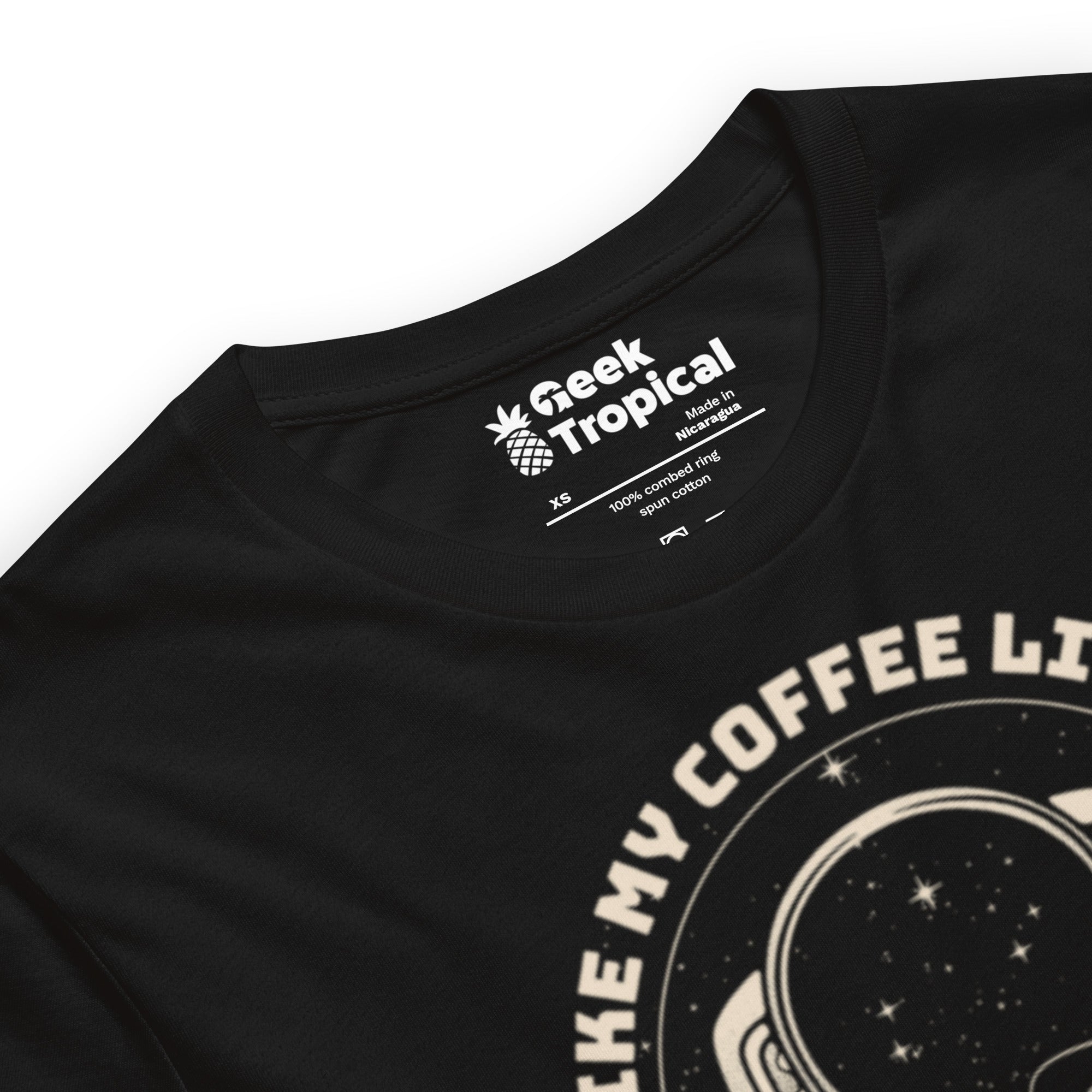 Coffee Like My Outer Space T-Shirt Geek Nerd