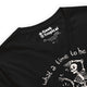 What a Time To Be Alive Skeleton T-Shirt Geek Nerd Advertise to Meta Design by Tobe Fonseca FLOW DESC WRITING