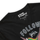 Follow Your Dreams T-Shirt Geek Nerd Advertise to Meta Design by Tobe Fonseca FLOW DESC WRITING
