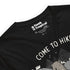Come to Hike! The Animals Are Hungry T-Shirt Geek Nerd Advertise to Meta Design by Tobe Fonseca FLOW DESC WRITING