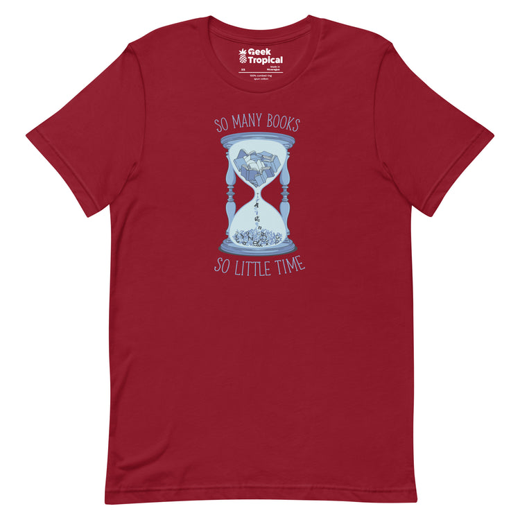 So Many Books, So Little Time T-Shirt Geek Nerd Advertise to Meta Book Prints Design by Tobe Fonseca