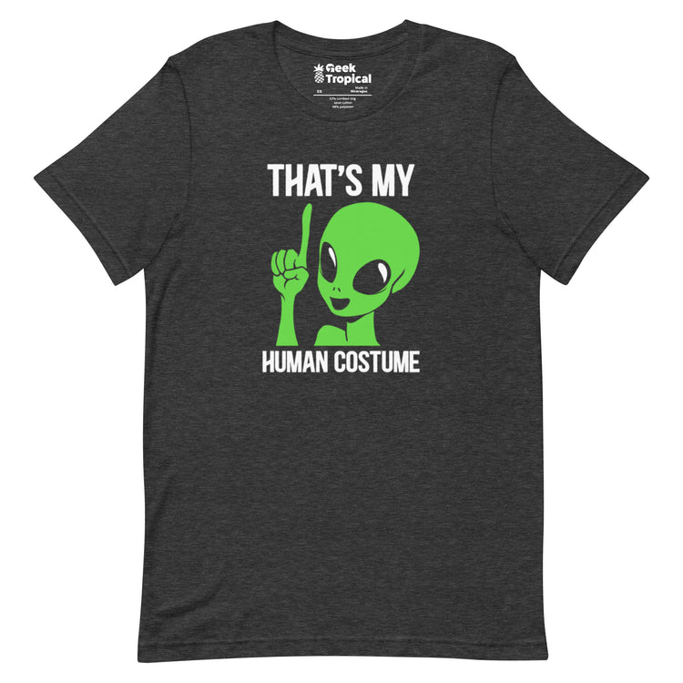 Alien Human Costume T-Shirt Geek Nerd Design by Tobe Fonseca Funny Prints halloween
