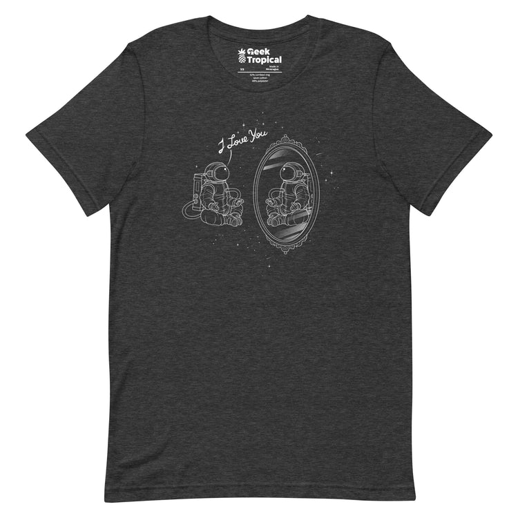 Astronaut I Love You T-Shirt Geek Nerd Advertise to Meta Design by Tobe Fonseca FLOW DESC WRITING