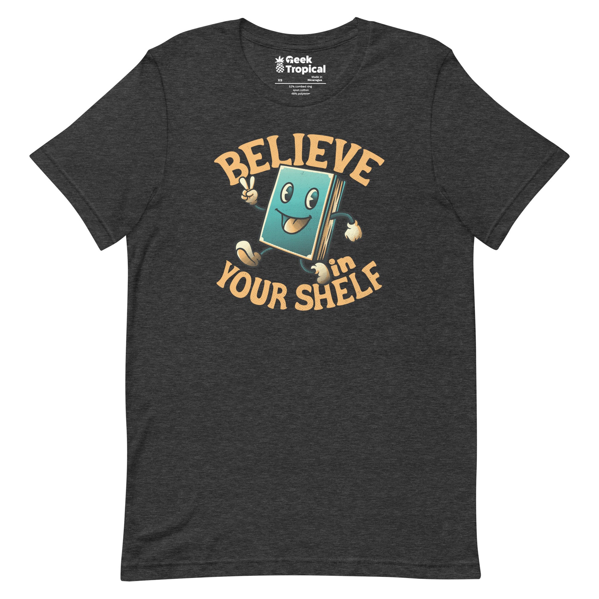 Believe In Your Shelf T-Shirt Geek Nerd Advertise to Meta Book Prints Design by Tobe Fonseca