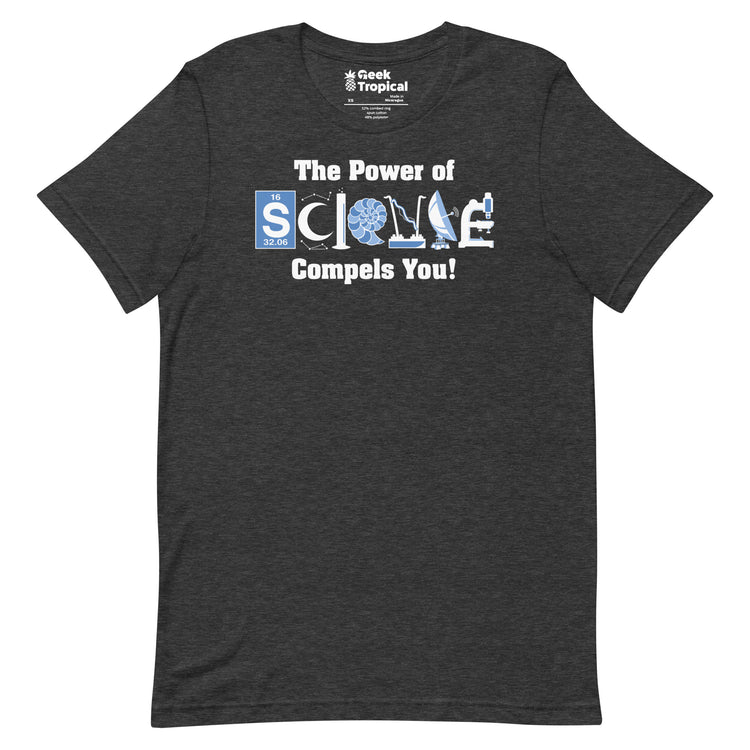 Power of Science T-Shirt Geek Nerd Advertise to Meta FLOW DESC WRITING Off World Designs