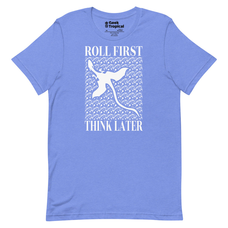 Roll First Think Later Dnd Dragons T-Shirt Geek Nerd Advertise to Meta dnd & rpg print Elle