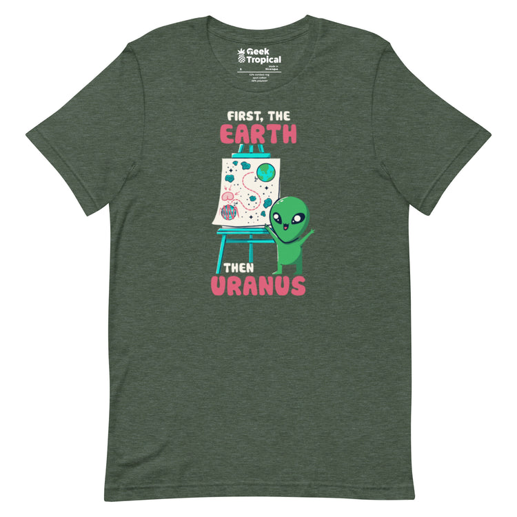Earth Than Uranus T-Shirt Geek Nerd