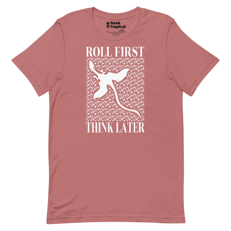 Roll First Think Later Dnd Dragons T-Shirt Geek Nerd Advertise to Meta dnd & rpg print Elle
