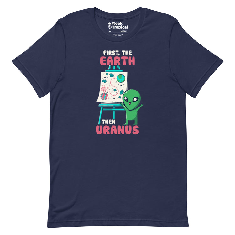 Earth Than Uranus T-Shirt Geek Nerd