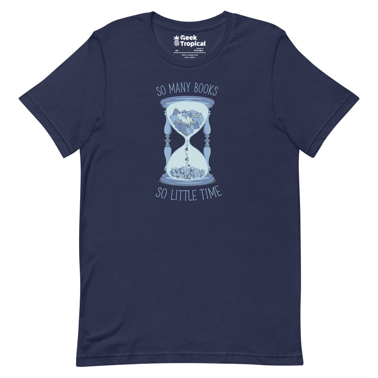 So Many Books, So Little Time T-Shirt Geek Nerd Advertise to Meta Book Prints Design by Tobe Fonseca